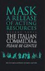 The Italian Commedia and Please be Gentle - eBook