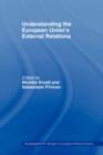 Understanding the European Union's External Relations - eBook