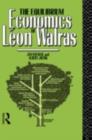 The Equilibrium Economics of Leon Walras - eBook