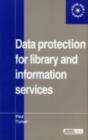 Data Protection for Library and Information Services - eBook