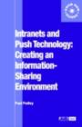Intranets and Push Technology: Creating an Information-Sharing Environment - eBook