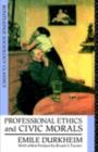 Professional Ethics and Civic Morals - eBook