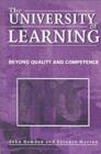 The University of Learning : Beyond Quality and Competence - eBook