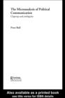 The Microanalysis of Political Communication : Claptrap and Ambiguity - eBook