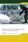 Development Policy in the Twenty-First Century : Beyond the Post-Washington Consensus - eBook