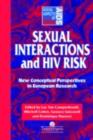 Sexual Interactions and HIV Risk : New Conceptual Perspectives in European Research - eBook