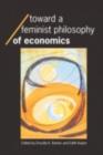 Toward a Feminist Philosophy of Economics - eBook