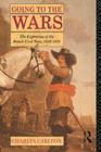 Going to the Wars : The Experience of the British Civil Wars 1638-1651 - eBook