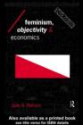 Feminism, Objectivity and Economics - eBook