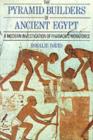The Pyramid Builders of Ancient Egypt : A Modern Investigation of Pharaoh's Workforce - eBook