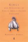 Kings and Kingdoms of Early Anglo-Saxon England - eBook