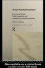 Green Post-Communism? : Environmental Aid, Polish Innovation and Evolutionary Political Economics - eBook