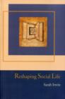 Reshaping Social Life - eBook