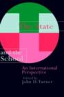 The State And The School : An International Perspective - eBook