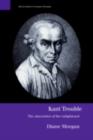 Kant Trouble : Obscurities of the Enlightened - eBook