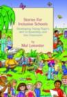 Stories for Inclusive Schools : Developing Young Pupils' Skills - eBook