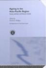 Ageing in the Asia-Pacific Region : Issues, Policies and Future Trends - eBook