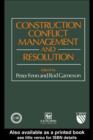 Construction Conflict Management and Resolution - eBook