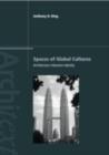 Spaces of Global Cultures : Architecture, Urbanism, Identity - eBook