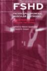 Facioscapulohumeral Muscular Dystrophy (FSHD) : Clinical Medicine and Molecular Cell Biology - eBook