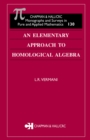 An Elementary Approach to Homological Algebra - eBook