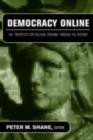 Democracy Online : The Prospects for Political Renewal Through the Internet - eBook
