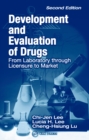 Development and Evaluation of Drugs : From Laboratory through Licensure to Market - eBook