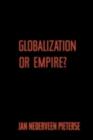 Globalization or Empire? - eBook