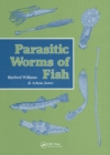 Parasitic Worms Of Fish - eBook