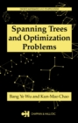 Spanning Trees and Optimization Problems - eBook
