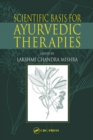 Scientific Basis for Ayurvedic Therapies - eBook