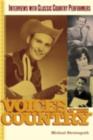 Voices of the Country : Interviews with Classic Country Performers - eBook