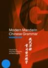 Modern Mandarin Chinese Grammar Workbook - eBook