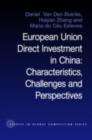 European Union Direct Investment in China : Characteristics, Challenges and Perspectives - eBook