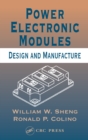 Power Electronic Modules : Design and Manufacture - eBook