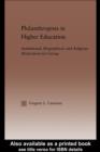 Philanthropists in Higher Education : Institutional, Biographical, and Religious Motivations for Giving - eBook