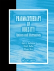Pharmacotherapy of Obesity : Options and Alternatives - eBook