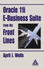 Oracle 11i E-Business Suite from the Front Lines - eBook