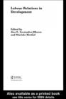 Labour Relations in Development - eBook