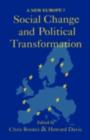 Social Change And Political Transformation : A New Europe? - eBook