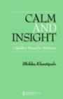 Calm and Insight : A Buddhist Manual for Meditators - eBook