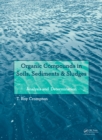 Organic Compounds in Soils, Sediments & Sludges : Analysis and Determination - eBook