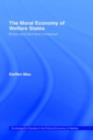 The Moral Economy of Welfare States : Britain and Germany Compared - eBook