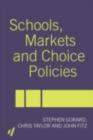 Schools, Markets and Choice Policies - eBook