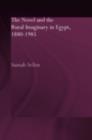 The Novel and the Rural Imaginary in Egypt, 1880-1985 - eBook