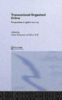 Transnational Organised Crime : Perspectives on Global Security - eBook