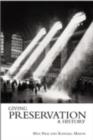 Giving Preservation a History : Histories of Historic Preservation in the United States - eBook