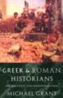 Greek and Roman Historians : Information and Misinformation - eBook
