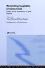 Rethinking Capitalist Development : Essays on the Economics of Josef Steindl - eBook