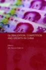 Globalization, Competition and Growth in China - eBook